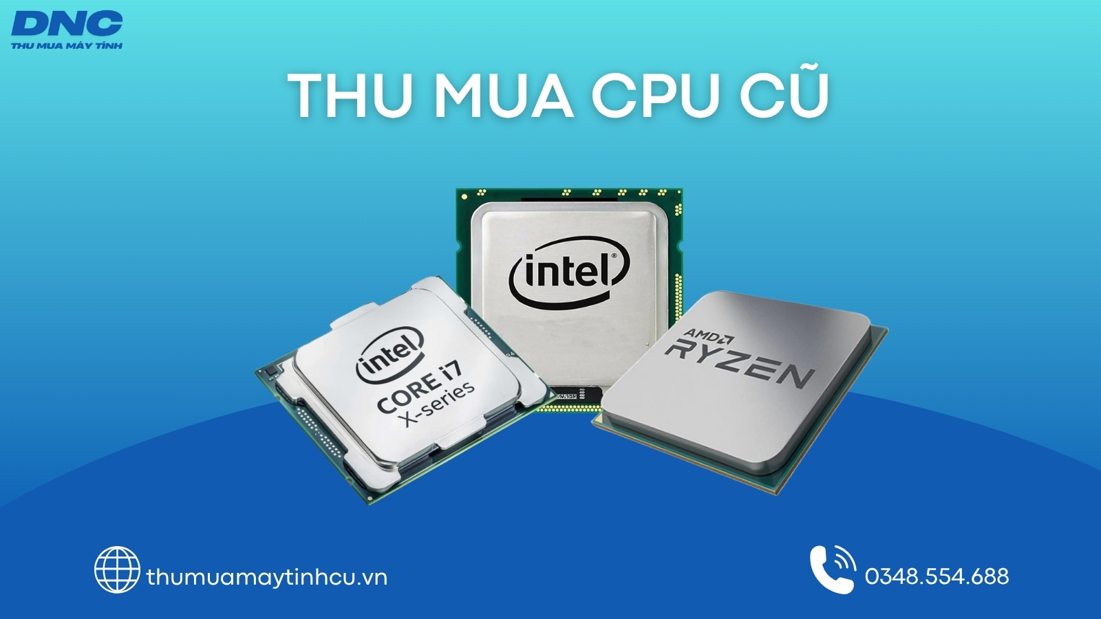 Dịch vụ thu mua CPU cũ