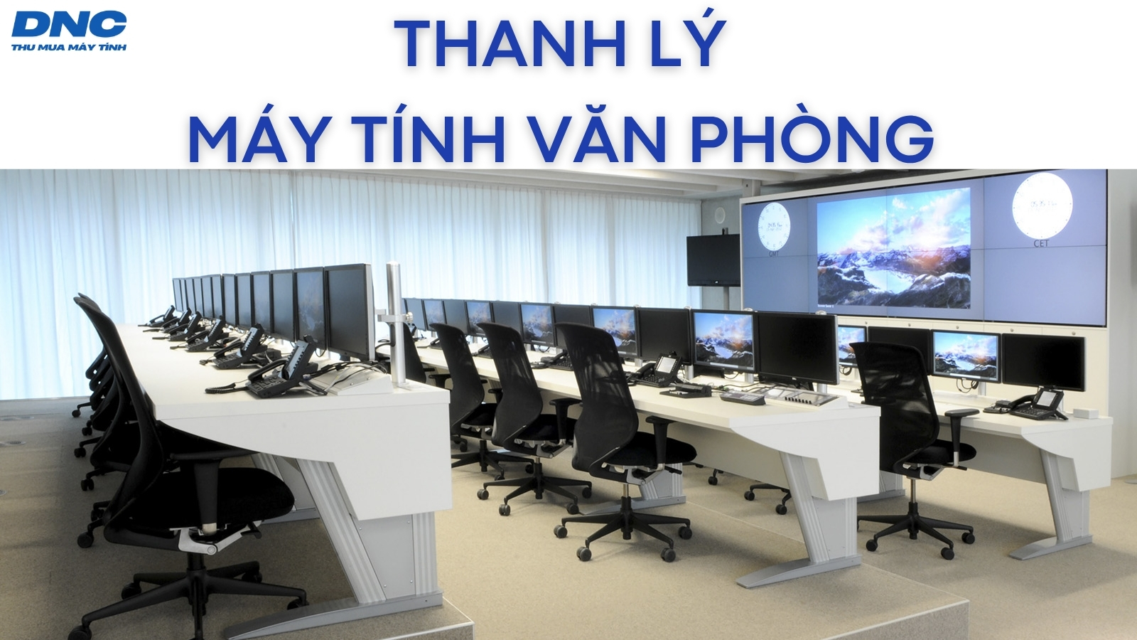 Thanh lý máy tính văn phòng