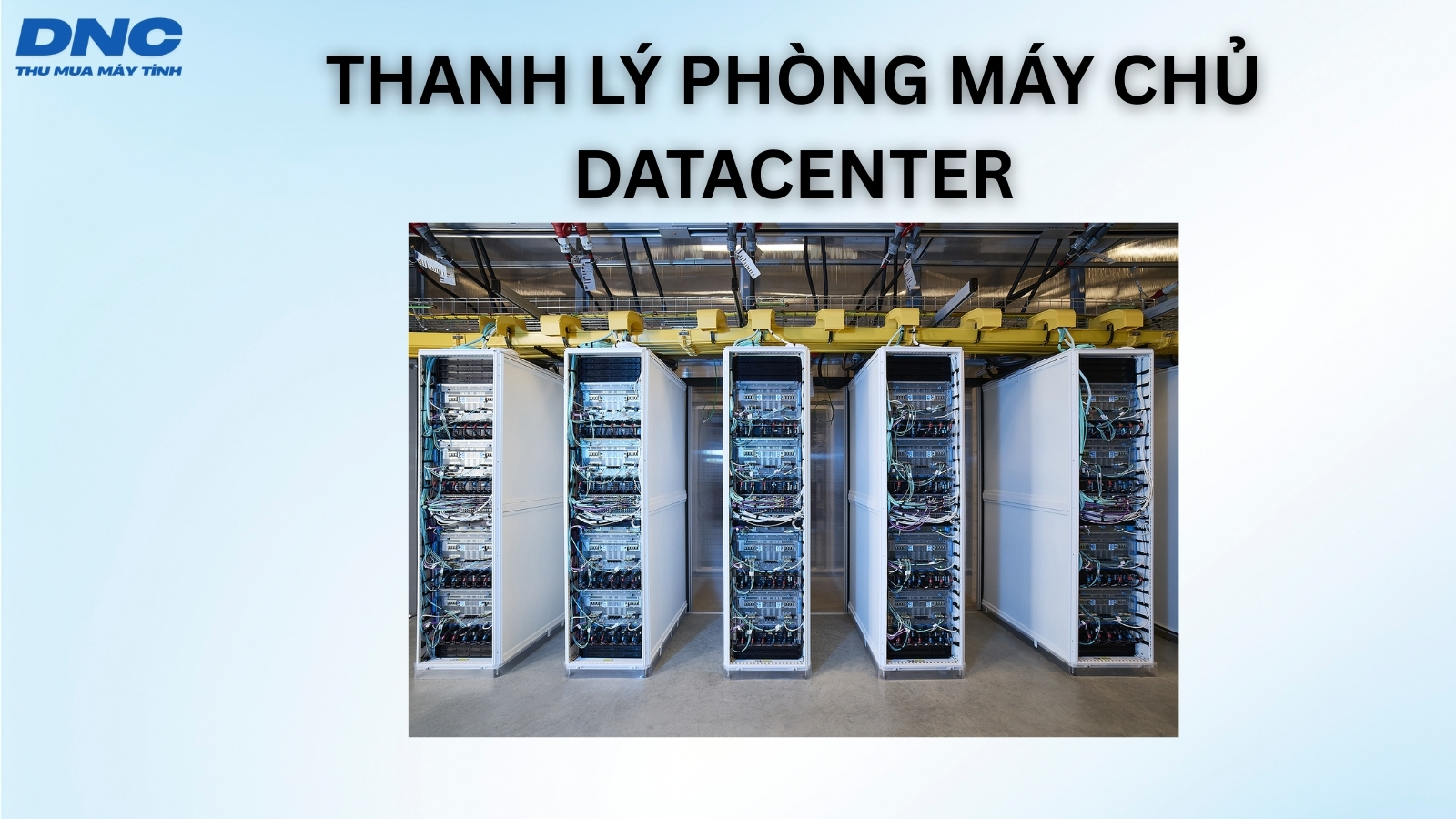 thu mua phòng Máy Chủ Datacenter