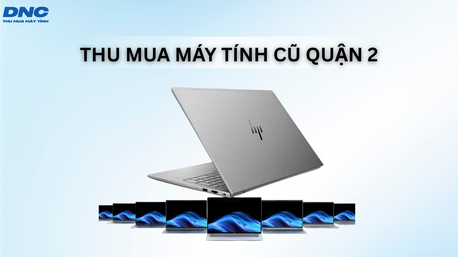 thu mua may tinh cu quan 2
