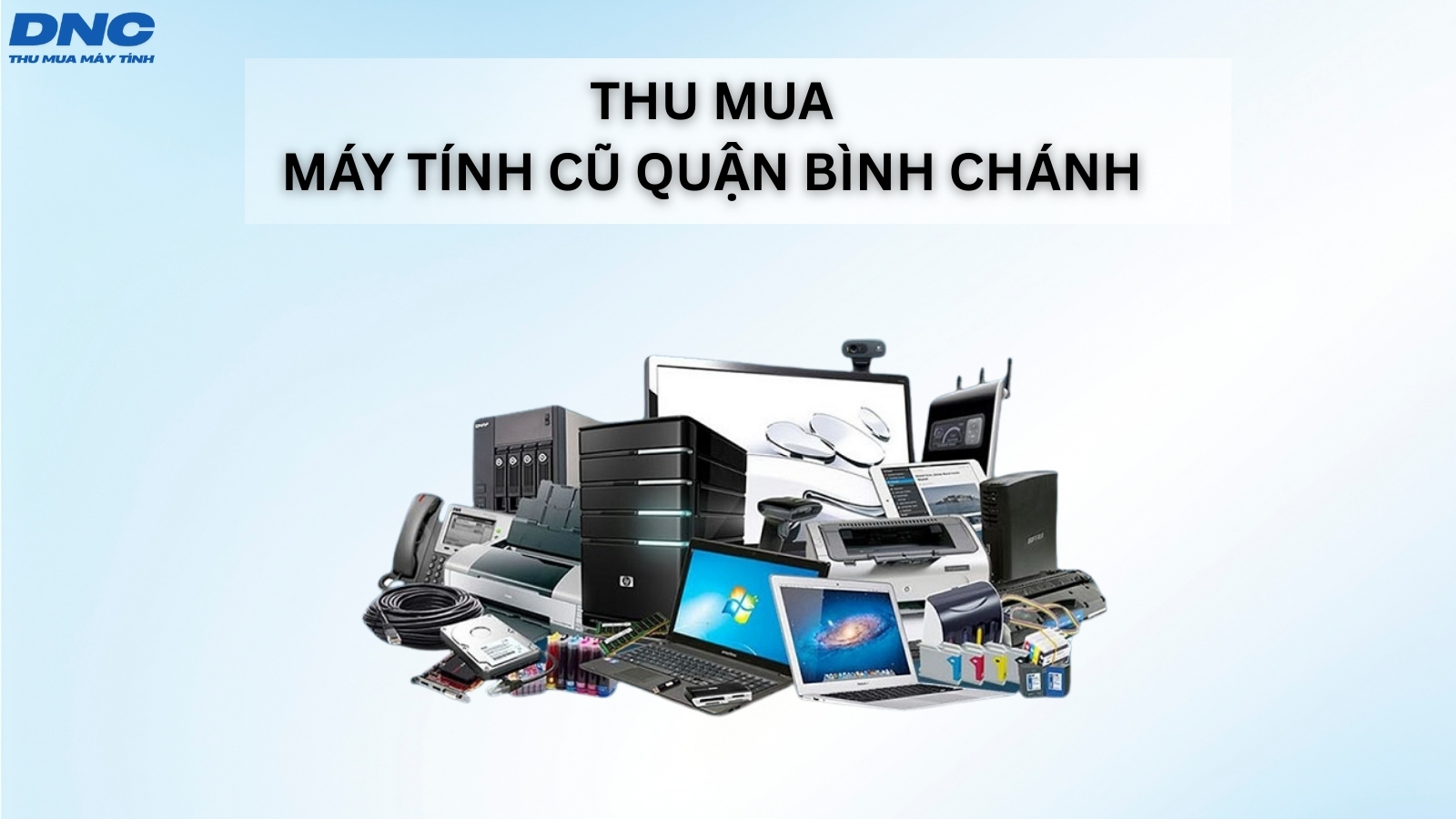 thu mua may tinh cu quan binh chanh