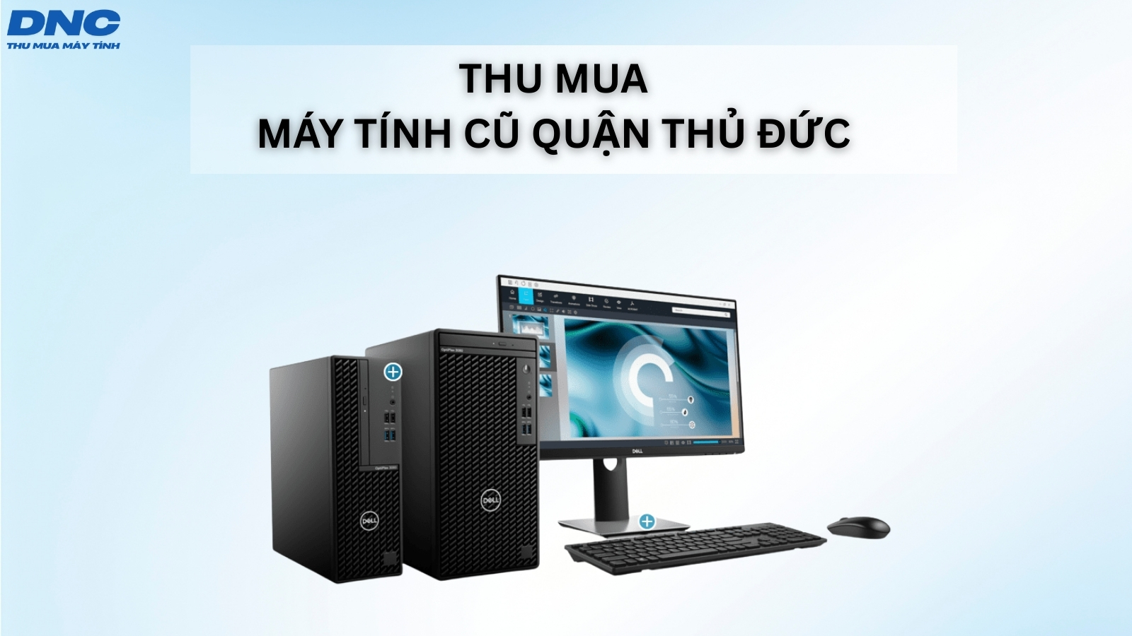 thu mua may tinh cu quan thu duc