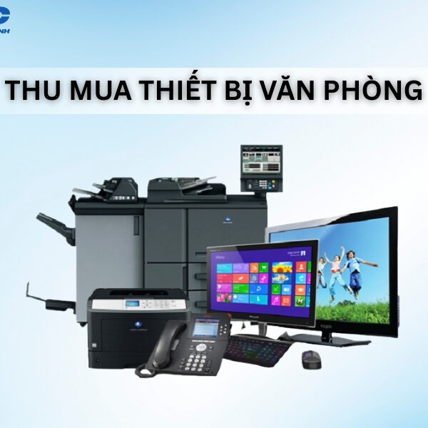 thu mua thiet bi van phong
